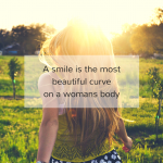 A smile is the most beautiful curve on a